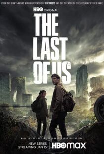 MV5BZGUzYTI3M2EtZmM0Yy00NGUyLWI4ODEtN2Q3ZGJlYzhhZjU3XkEyXkFqcGdeQXVyNTM0OTY1OQ@@. V1 SX500 دانلود سریال The Last of Us