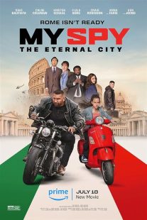 MV5BMjVhMTBlN2QtMWJmOS00OTliLWEwZTUtZjI3NWM2NjdmZjI3XkEyXkFqcGc@. V1 SX500 دانلود فیلم My Spy: The Eternal City 2024