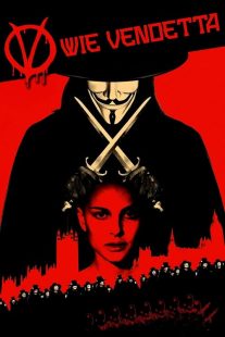 MV5BNGIyYTczYWEtMjIzZi00MWMwLTg4YjgtM2Q2MDlkOTAyNmNiXkEyXkFqcGc@. V1 SX500 دانلود فیلم وی مثل وندتا | V for Vendetta 2005