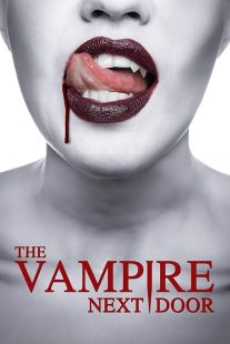 MV5BZWJiODgyZDctM2ExYS00Y2E1LWFjOWEtYmI1MjFjOTU0ZDdiXkEyXkFqcGc@. V1 SX500 دانلود فیلم خون آشام همسایه | The Vampire Next Door 2024