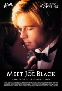 MV5BMjVjNjAwYWItMDc0ZC00MTEwLWJiN2MtM2U4YThjNWE5YTZmXkEyXkFqcGc@. V1 SX500 فیلم Meet Joe Black با جو بلک آشنا شوید 1998