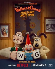 MV5BMTk3M2YwMGUtZDJiZS00MDNkLWIyZDEtY2VjMWYyZDFmZjMzXkEyXkFqcGc@. V1 SX500 دانلود فیلم Wallace & Gromit: Vengeance Most Fowl 2024