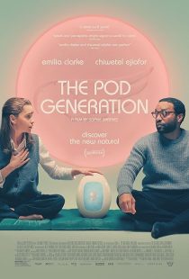 MV5BNmRjOTc3ZWEtY2Y0Ni00MjgwLWFiMmMtOTA5NjUxNjE0MDNkXkEyXkFqcGc@. V1 SX500 دانلود فیلم The Pod Generation 2023