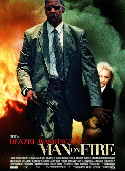 دانلود فیلم مردی در آتش |2004 Man on Fire