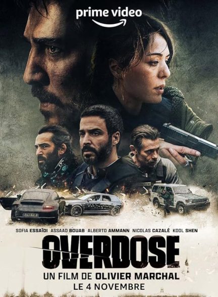 دانلود فیلم اوردوز | 2022 Overdose