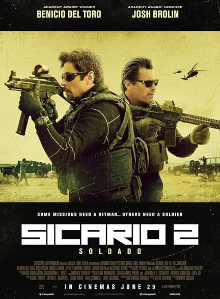 دانلود فیلم سیکاریو: روز سرباز | Sicario: Day of the Soldado 2018