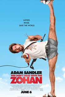 You Don't Mess with the Zohan - تو حریف زوهان نمی‌شی