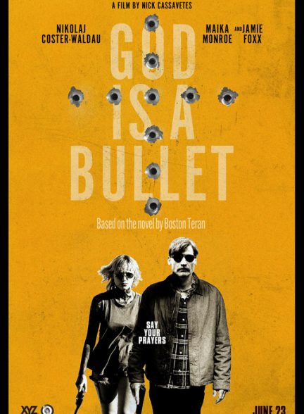 دانلود فیلم خدا یک گلوله است | God Is a Bullet 2023