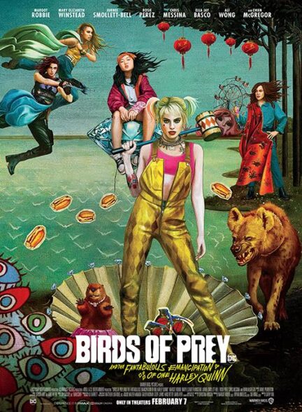 دانلود فیلم پرندگان شکاری |  Birds of Prey and the Fantabulous Emancipation of One Harley Quinn 2020