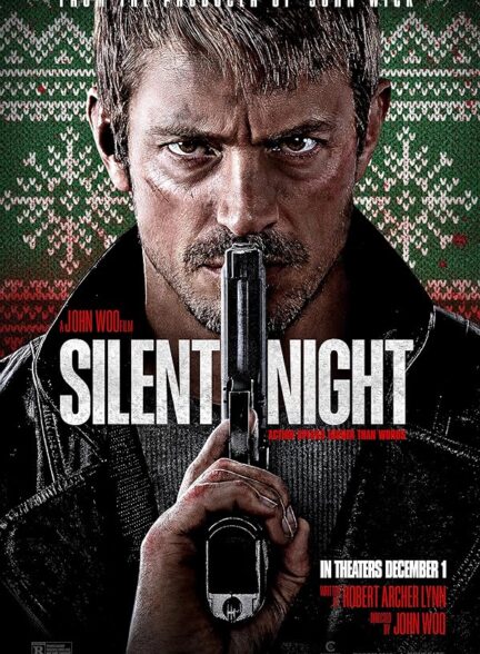دانلود فیلم شب آرام | Silent Night 2023