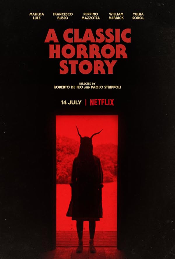 A Classic Horror Story - یک داستان ترسناک کلاسیک