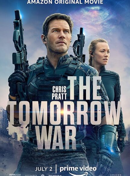 دانلود فیلم جنگ فردا | 2021 The Tomorrow War