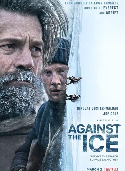 دانلود فیلم در برابر یخ | Against the Ice 2022