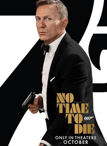 دانلود فیلم زمانی برای مردن نیست | 2021 No Time to Die