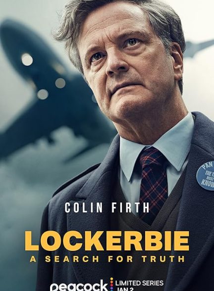 دانلود سریال لاکربی : جستجوی حقیقت |  Lockerbie: A Search for Truth 2025