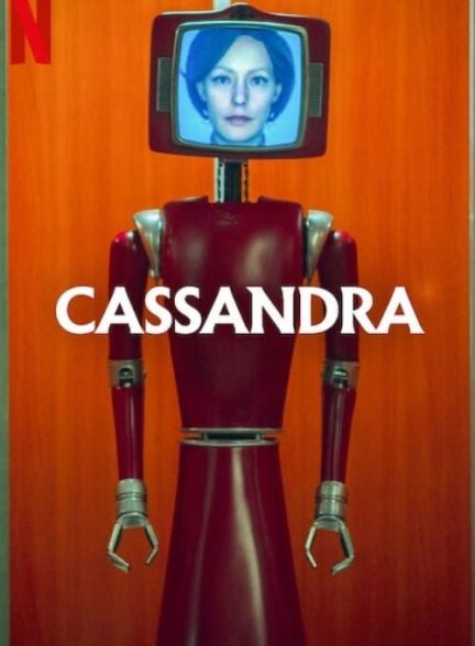 دانلود سریال کاساندرا | Cassandra 2025