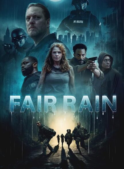 دانلود فیلم باران منصفانه | Fair Rain 2025