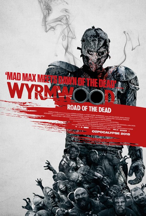 Wyrmwood: Road of the Dead - ویرموود : جاده مردگان