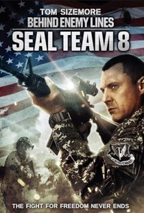 Seal Team Eight: Behind Enemy Lines - پشت خطوط دشمن