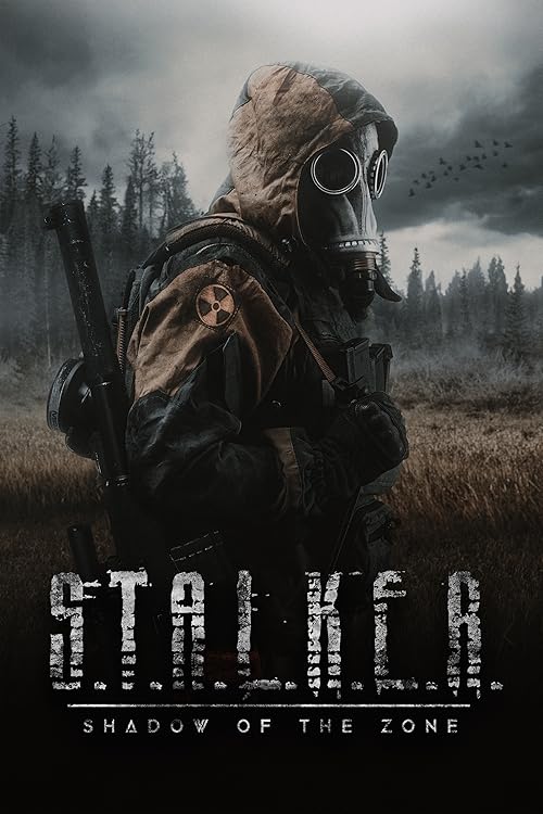 دانلود فیلم S.T.A.L.K.E.R.: Shadow of the Zone 2024
