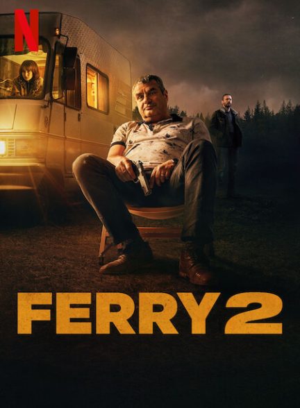 دانلود فیلم فری | Ferry 2 2024