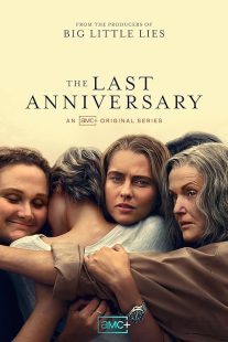 دانلود سریال The Last Anniversary 2025 1 MV5BZTVmNGZlOTQtYTA0NC00ODVhLTgxZmUtYTg2Y2Q3N2U4MzNiXkEyXkFqcGc@. V1 SX500 دانلود سریال The Last Anniversary 2025