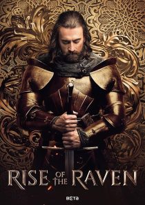 MV5BZTY5ZGMwOGEtYjdhNi00NDgxLTgxNDQtNmMxNmFmNGY3NzdlXkEyXkFqcGc@. V1 SX500 دانلود سریال Rise of the Raven
