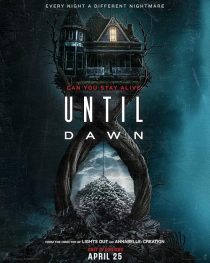 MV5BZWU4NDY0ODktOGI3OC00NWE1LWIwYmQtNmJiZWU3NmZlMDhkXkEyXkFqcGc@. V1 SX500 دانلود فیلم Until Dawn 2025