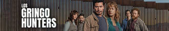 دانلود سریال The Gringo Hunters