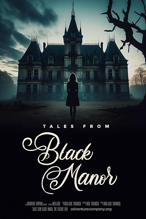 دانلود فیلم Tales from Black Manor 2025