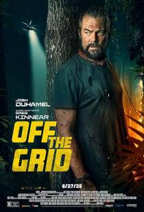MV5BNjdkNzg4NzUtOWM2My00Nzc3LWFlMWYtMTg5NzQ3N2I4YmE5XkEyXkFqcGc@. V1 SX500 دانلود فیلم Off the Grid 2025
