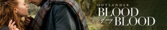 دانلود سریال Outlander: Blood of My Blood