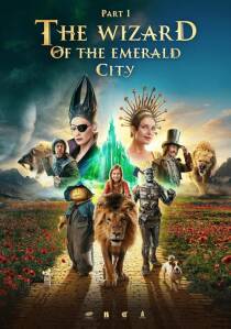 MV5BNDJmNmRhNjUtN2I4Yi00MjgzLWFlN2EtZTYzOTFiYzE1MGVjXkEyXkFqcGc@. V1 SX500 دانلود فیلم The Wizard of the Emerald City 2025
