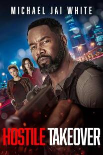 MV5BNWJhMDQxMTMtMThmNC00ODE3LTk2NjQtNWExMTg4NGI2YTEwXkEyXkFqcGc@. V1 SX500 دانلود فیلم Hostile Takeover 2025