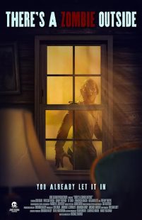 MV5BOTg0MDE0OGQtOGRkYi00NmM1LWIwZGMtNmE5YmI0ZWY0MDc3XkEyXkFqcGc@. V1 SX500 دانلود فیلم There's a Zombie Outside 2024