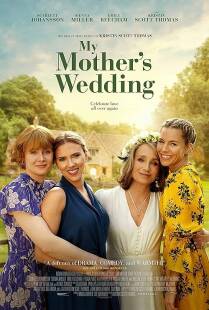 MV5BZmYyNGMzYWUtY2I1OC00MTI3LTg4NzEtMWZhZmRhNzY0MDRkXkEyXkFqcGc@. V1 SX500 دانلود فیلم My Mother's Wedding 2023
