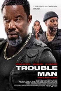 Trouble man دانلود فیلم Trouble Man 2025