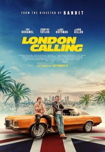 MV5BMWI1YjUzZTYtYmYxOC00NWNiLTg2NDYtOGE1YzVkMThjMDg5XkEyXkFqcGc@. V1 SX500 دانلود فیلم London Calling 2025