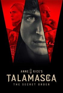 32596156 b4 913102 دانلود سریال Talamasca: The Secret Order