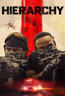 دانلود فیلم Hierarchy 2025 8 MV5BZTQ1NDhkZDctYjg4Ni00OWNiLWE5MTAtMzIzZjgxMmE2MWZhXkEyXkFqcGc@. V1 SX500 دانلود فیلم Hierarchy 2025