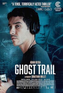 MV5BOTA1OGMxMWItM2IyZS00MDNkLWE4ZjgtY2IxN2IzNGVhMGQ1XkEyXkFqcGc@. V1 SX500 دانلود فیلم Ghost Trail 2024