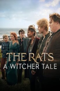 MV5BY2VjNmE3ZTctZjAyNS00Yjk0LTg3NGYtNDMwNzIwN2JiNWJjXkEyXkFqcGc@. V1 SX500 دانلود فیلم The Rats: A Witcher Tale 2025