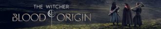 دانلود سریال ویچر: خاستگاه خون|The Witcher: Blood Origin