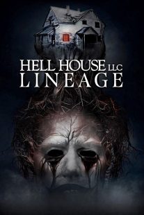 Hell House LLC Lineage دانلود فیلم خانه جهنمی: دودمان|Hell House LLC: Lineage 2025