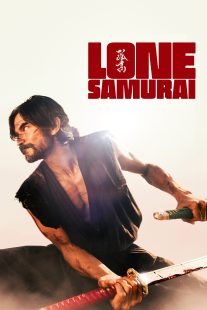 Lone Samurai دانلود فیلم سامورایی تنها|Lone Samurai 2025