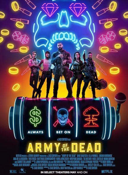 دانلود فیلم Army of the Dead 2021 | ارتش مردگان