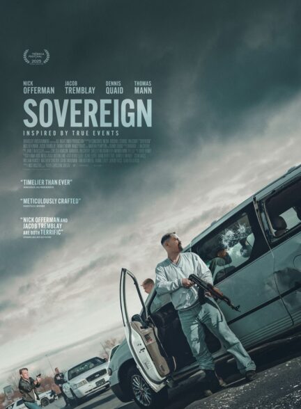 دانلود فیلم Sovereign 2025|حاکم