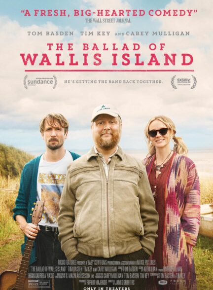 دانلود فیلم The Ballad of Wallis Island 2025 | تصنیف جزیره والیس