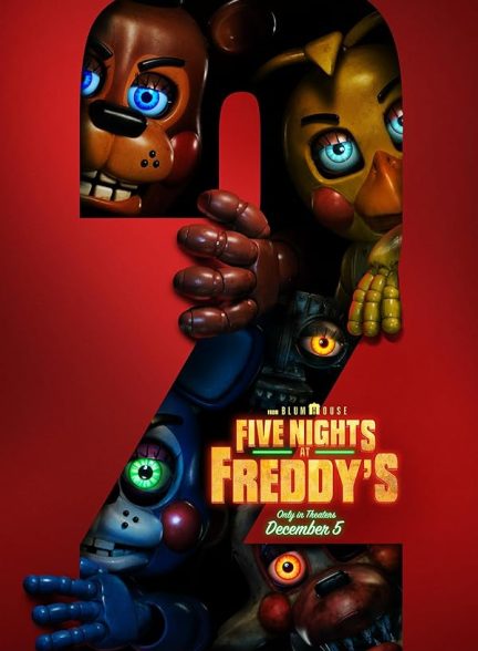 دانلود فیلم Five Nights at Freddy’s 2 2025 | پنج شب در کنار فردی 2