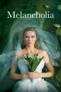 Melancholia دانلود فیلم مالیخولیا|Melancholia 2011